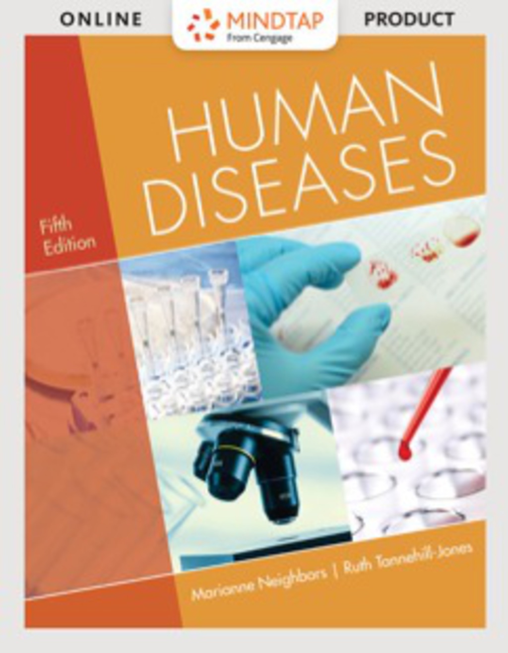 MindTap Basic Health Sciences for Neighbors/Tannehill-Jones' Human Diseases, 5th Edition [Instant Access], 2 terms (12 months) 5th Edition â€“ PDF/EPUB Version Downloadable